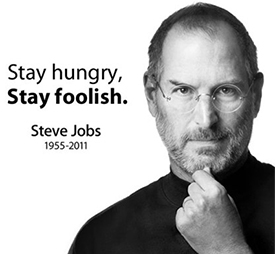 Steve Jobs Stay Hungry Stay Foolish